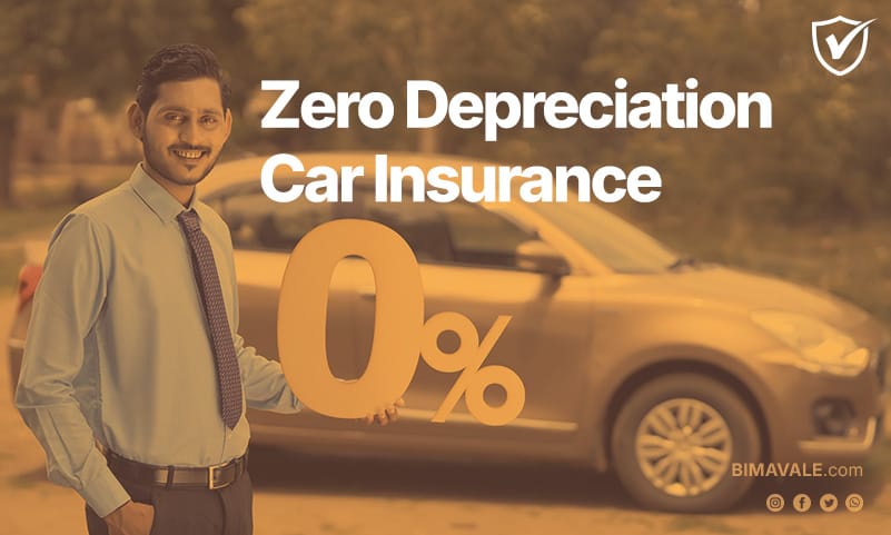 Zero Depreciation Car Insurance